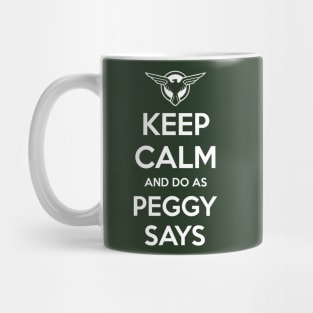 Do as Peggy says! Mug